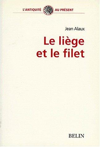 Cover for Le liège et le filet