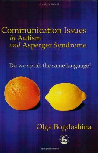 Cover for Communication Issues In Autism And Asperger Syndrome