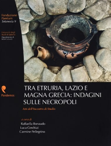 Cover for Tra Etruria, Lazio e Magna Grecia