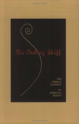 Cover for the Oseberg Skiff:the Female Journey