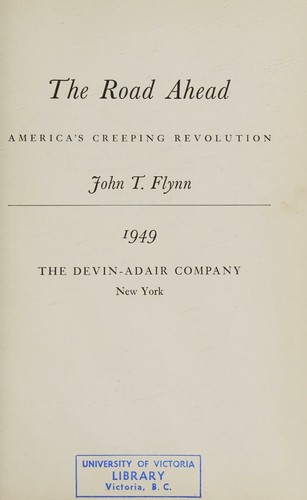 Cover for The Road Ahead, America's Creeping Revolution