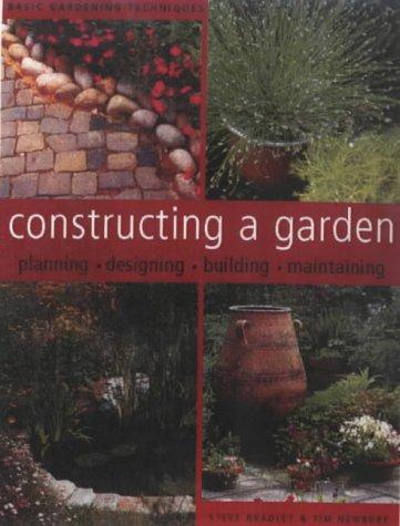 Cover for Constructing a Garden (Basic Gardening Techniques)