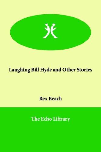 Cover for Laughing Bill Hyde And Other Stories