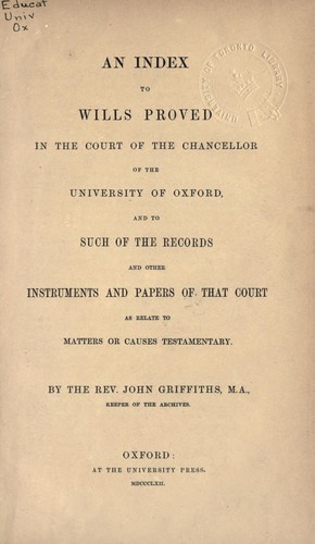 Cover for An index to wills proved in the Court of the Chancellor of the University of Oxford