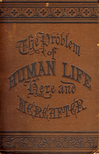 Cover for The problem of human life