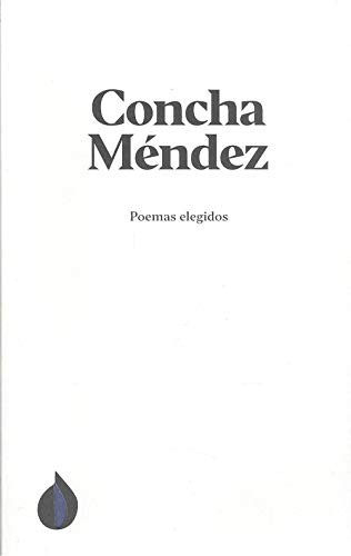 Cover for Poemas elegidos de Concha Méndez