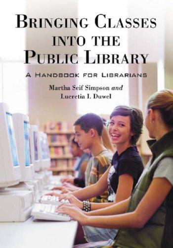 Cover for Bringing Classes into the Public Library