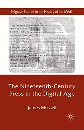 Cover for The Nineteenth-Century Press in the Digital Age