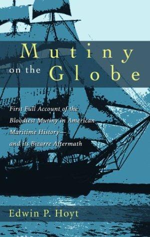 Cover for Mutiny on the Globe