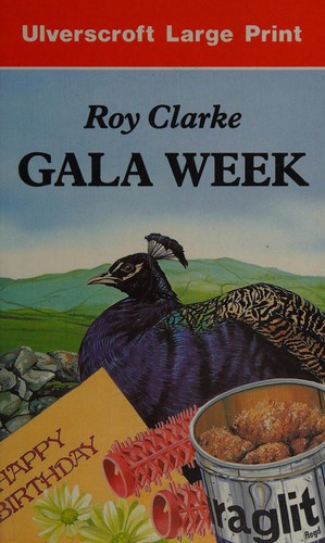 Cover for Gala Week (Summer Wine Chronicle)