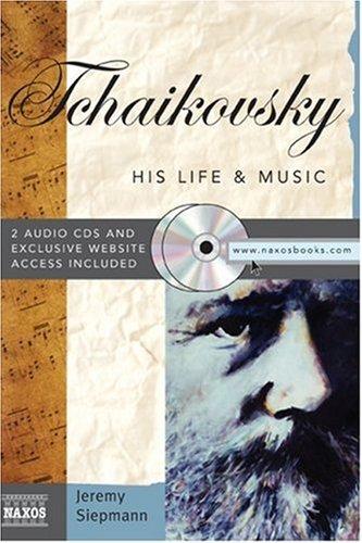 Cover for Tchaikovsky (His Life and Music)