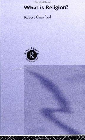 Cover for What is Religion?