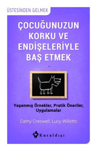 Cover for Cocugunuzun Korku ve Endiseleriyle Bas Etmek