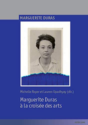 Cover for Marguerite Duras à la croisée des arts
