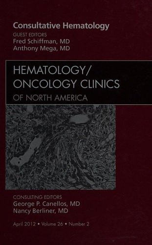 Cover for Consultative Hematology, an Issue of Hematology/Oncology Clinics of North America
