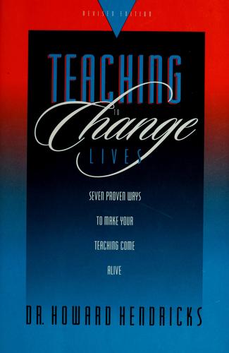 Cover for Teaching to change lives