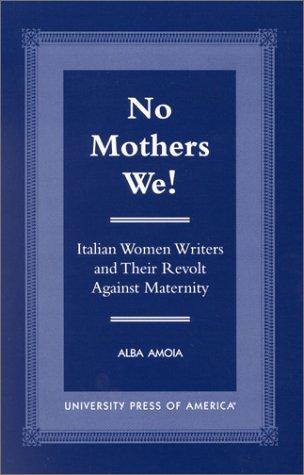 Cover for No Mothers We!