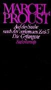 Cover for Werke, Frankfurter Ausgabe, Ln, Bd.5, Auf der Suche nach der verlorenen Zeit