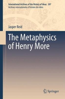 Cover for The Metaphysics Of Henry More