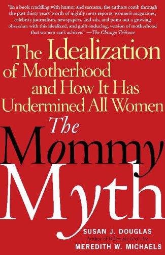 Cover for The Mommy Myth