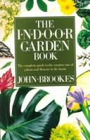 Cover for The indoor garden book