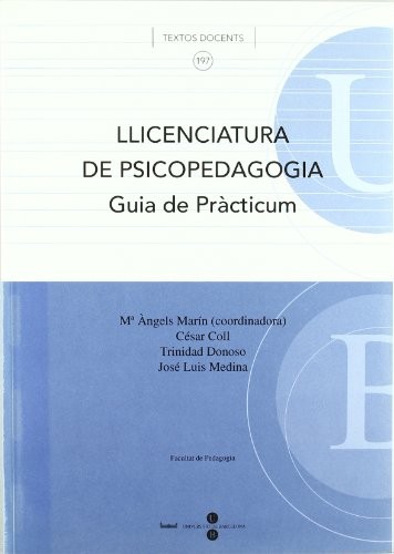 Cover for Llicenciatura de psicopedagogia Guia de pràcticum