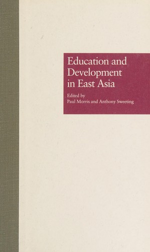 Cover for Education and development in East Asia