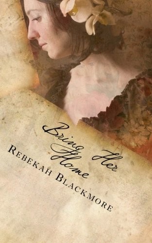 Cover for Bring Her Home