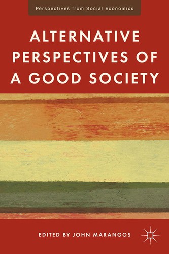 Cover for Alternative perspectives of a good society