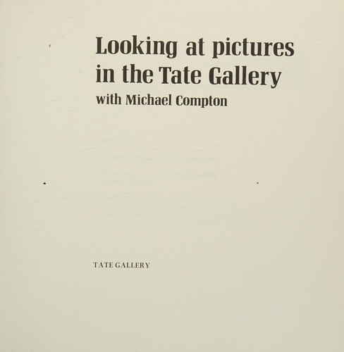 Cover for Looking at pictures in the Tate Gallery