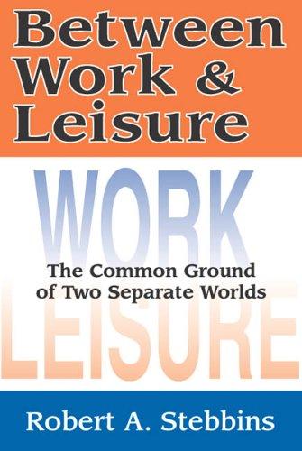 Cover for Between Work and Leisure