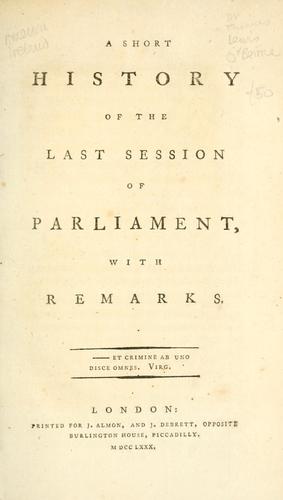 Cover for short history of the last session of Parliament, with remarks.