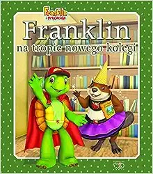 Cover for Franklin na tropie nowego kolegi