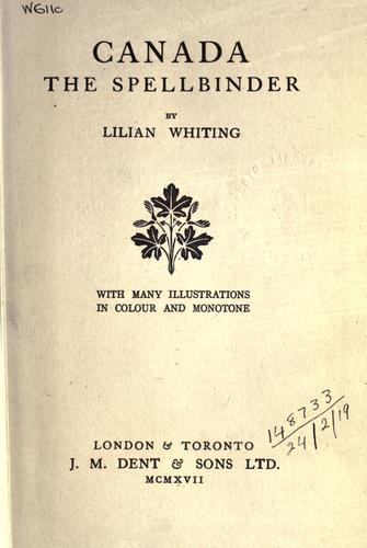 Cover for Canada, the spellbinder