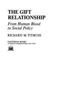 Cover for The gift relationship