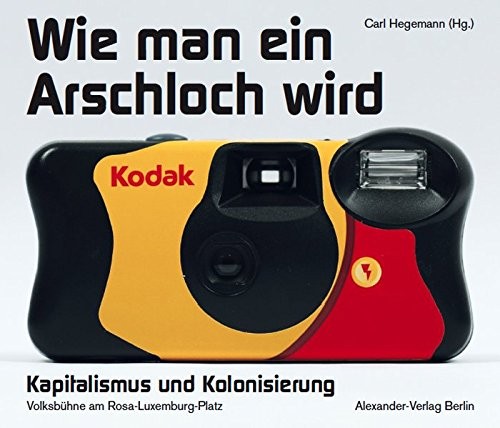 Cover for Wie man ein Arschloch wird