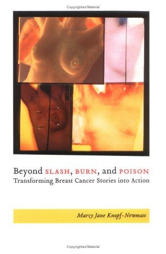 Cover for Beyond Slash, Burn, and Poison