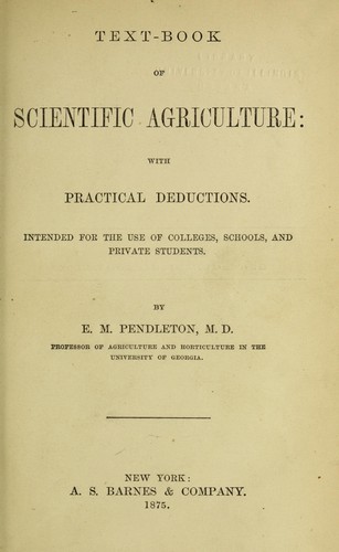 Cover for Text-book of scientific agriculture: with practical deductions.