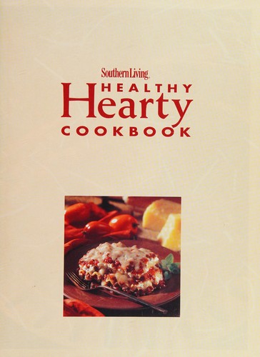 Cover for Southern Living healthy hearty cookbook.