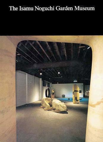 Cover for The Isamu Noguchi Garden Museum