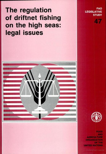 Cover for The Regulation of driftnet fishing on the high seas