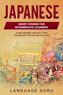Cover for Japanese Short Stories for Intermediate Learners