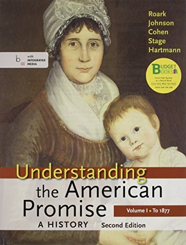 Cover for Loose-leaf Version of Understanding the American Promise 2e V1 & LaunchPad for Understanding the American Promise 2e V1