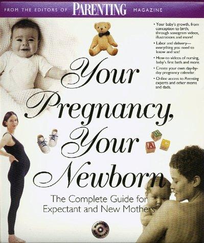 Cover for Your Pregnancy, Your Newborn