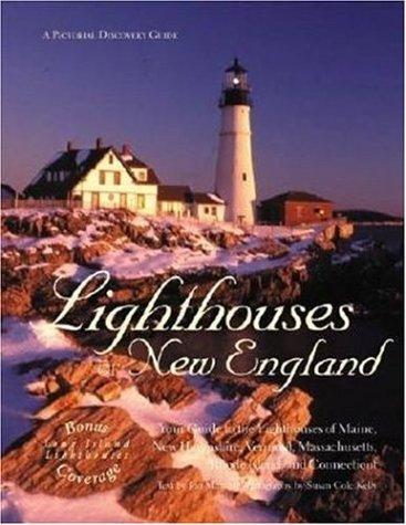 Cover for Lighthouses of New England (Pictorial Discovery Guide)