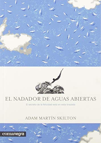 Cover for El nadador de aguas abiertas
