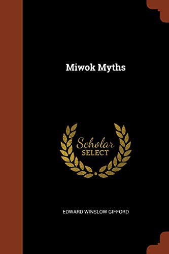 Cover for Miwok Myths