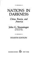 Cover for Nations in darkness--China, Russia, and America