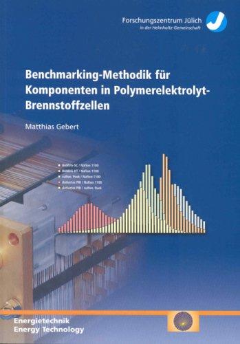 Cover for Benchmarking-Methodik für Komponenten in Polymerelektrolyt-Brennstoffzellen