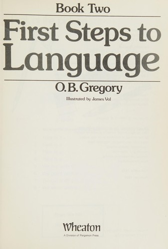 Cover for First steps to language.